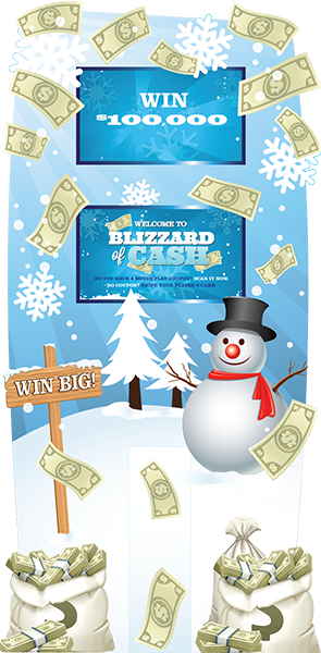 Blizzard of Cash Kiosk Promotion