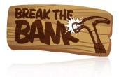 Break the Bank Game