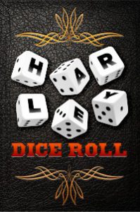 motorcycle dealer promotions - harley dice roll