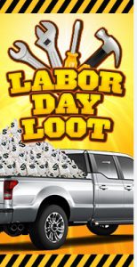 labor day promotion - labor day loot