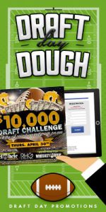 Draft Pick Promotion - Draft Day Dough